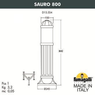 Садовый светильник-столбик FUMAGALLI SAURO 800  D15.554.000.VXF1R.FC1 Fumagalli. Производство Италии
